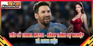 Tiểu Sử Lionel Messi – Hành Trình Sự Nghiệp Và Danh Hiệu